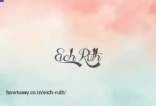 Eich Ruth