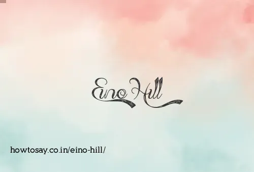Eino Hill