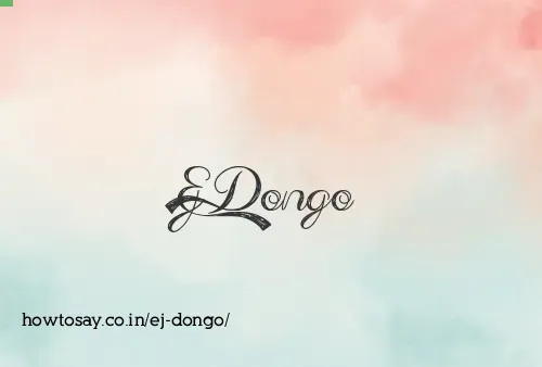 Ej Dongo