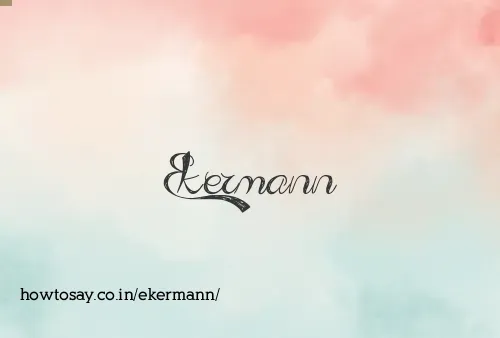 Ekermann