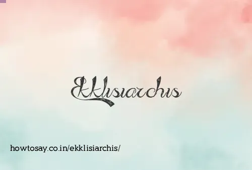 Ekklisiarchis