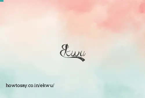 Ekwu