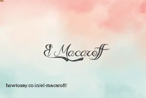 El Macaroff