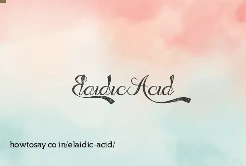 Elaidic Acid