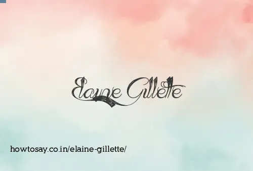 Elaine Gillette