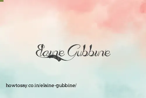 Elaine Gubbine