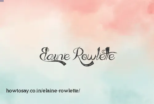 Elaine Rowlette