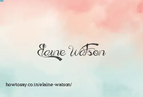 Elaine Watson