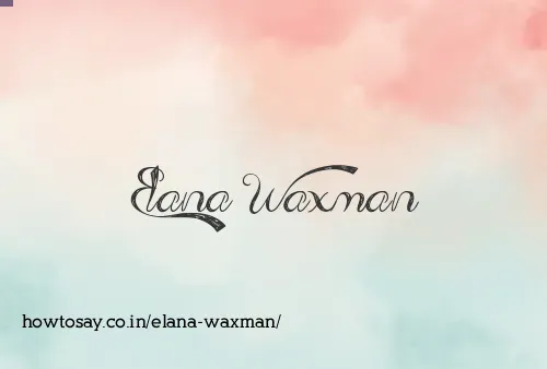Elana Waxman