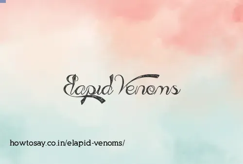 Elapid Venoms