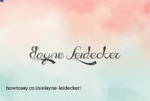 Elayne Leidecker