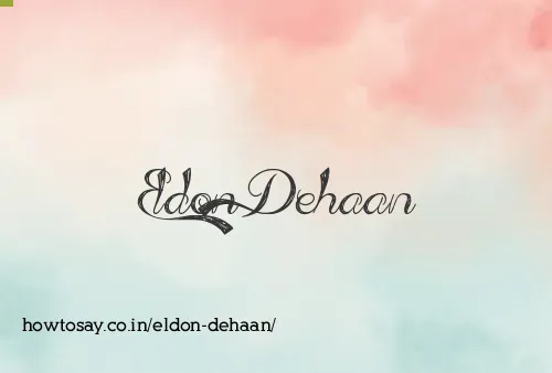 Eldon Dehaan