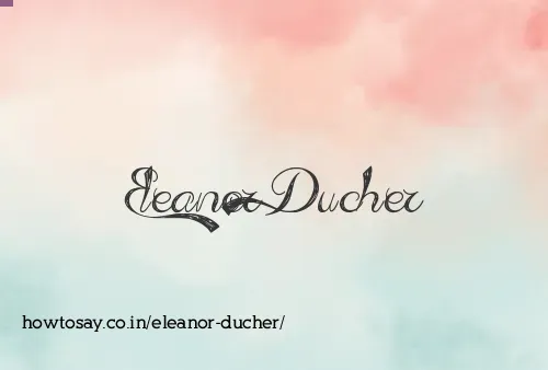 Eleanor Ducher