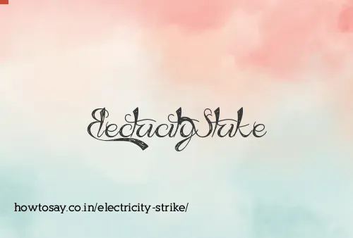 Electricity Strike