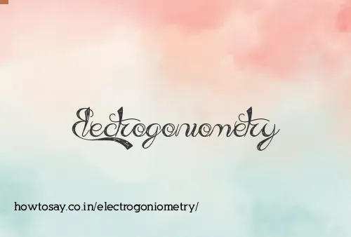 Electrogoniometry