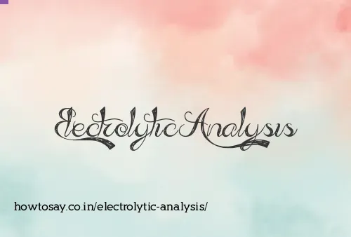 Electrolytic Analysis