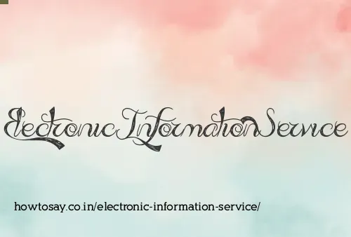 Electronic Information Service