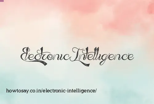 Electronic Intelligence