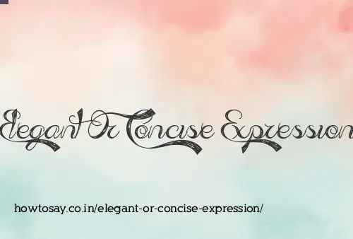 Elegant Or Concise Expression