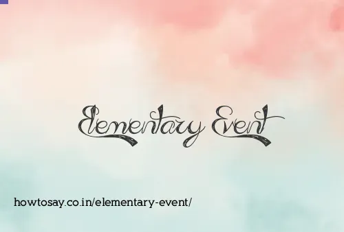 Elementary Event