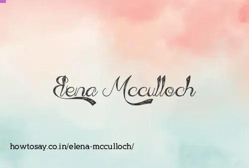 Elena Mcculloch