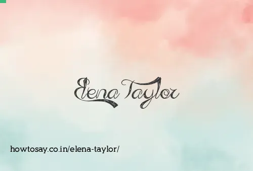 Elena Taylor