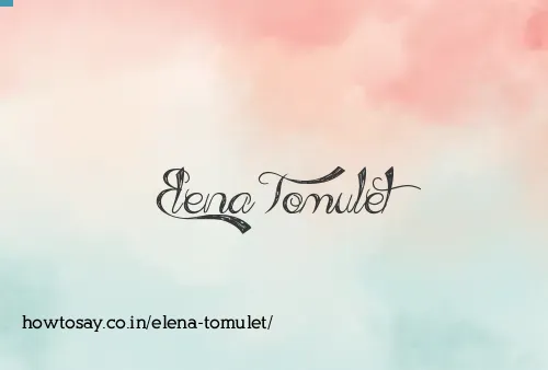 Elena Tomulet