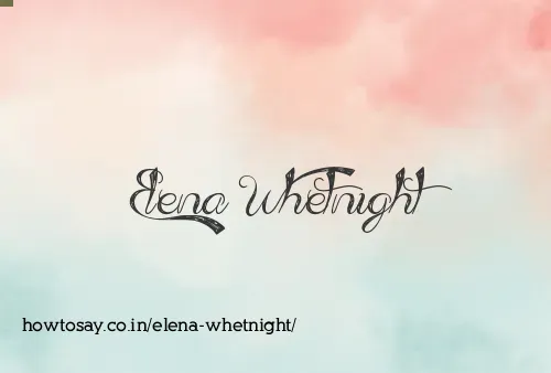 Elena Whetnight