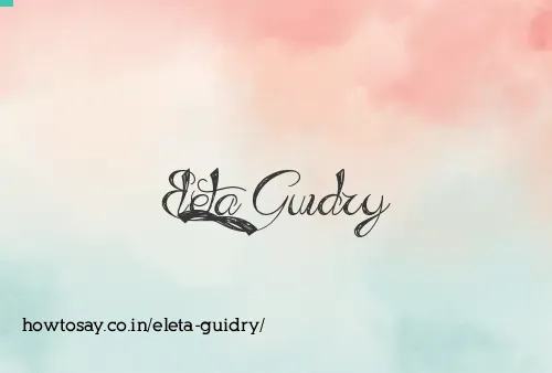 Eleta Guidry