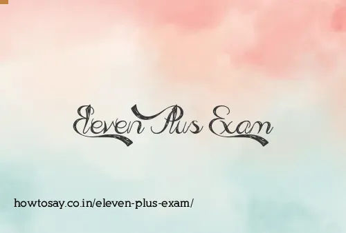 Eleven Plus Exam