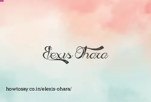 Elexis Ohara