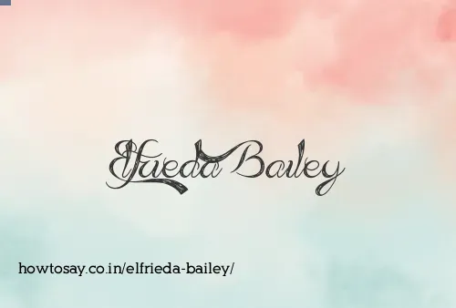Elfrieda Bailey