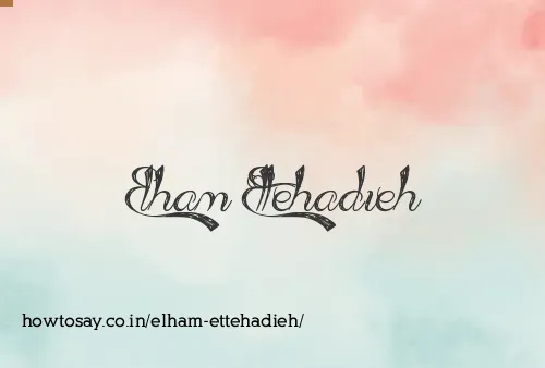 Elham Ettehadieh
