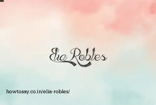 Elia Robles