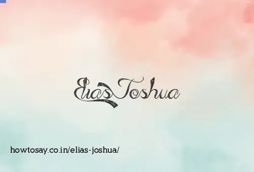 Elias Joshua