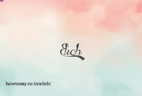 Elich