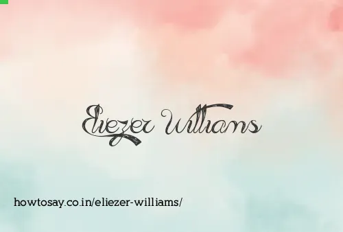 Eliezer Williams