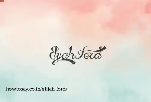 Elijah Ford