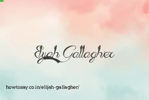 Elijah Gallagher