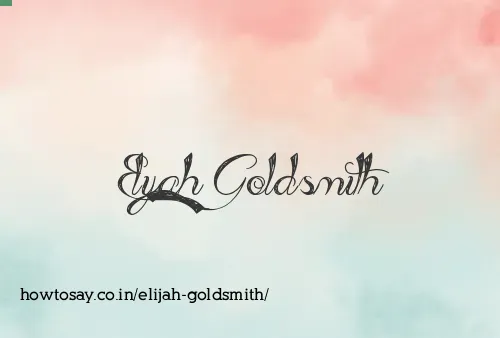 Elijah Goldsmith