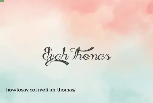 Elijah Thomas