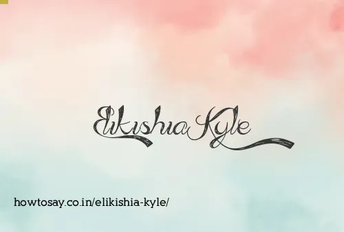 Elikishia Kyle