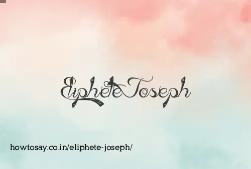 Eliphete Joseph