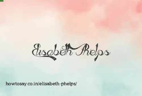 Elisabeth Phelps