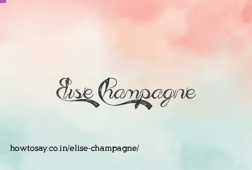 Elise Champagne