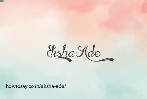Elisha Ade