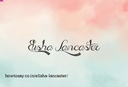 Elisha Lancaster