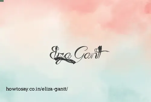 Eliza Gantt