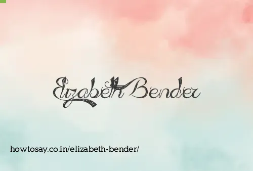 Elizabeth Bender