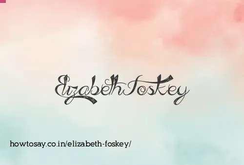 Elizabeth Foskey